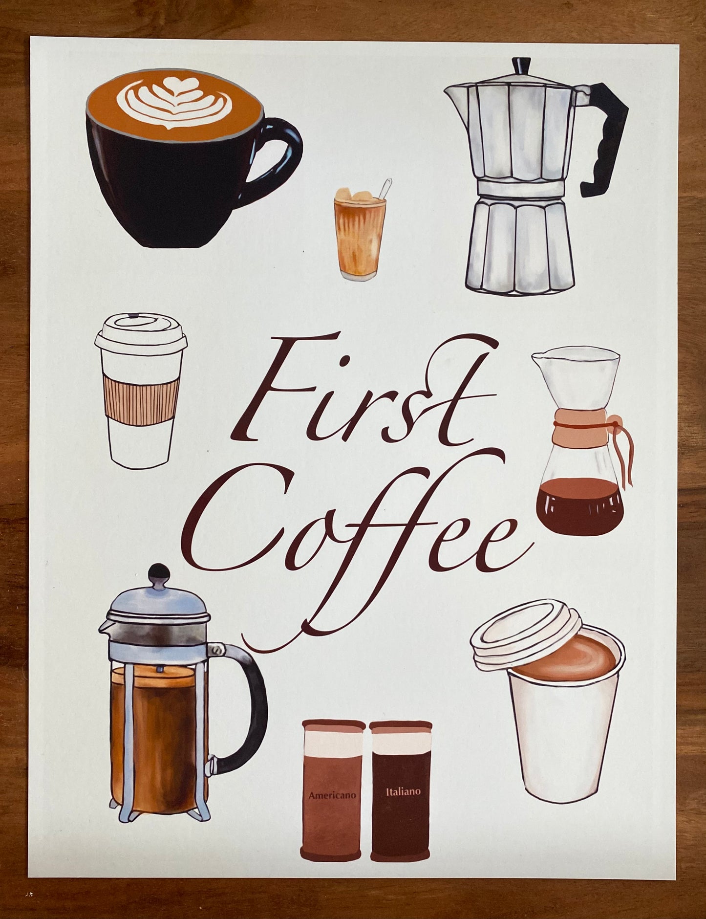 Coffee First Print