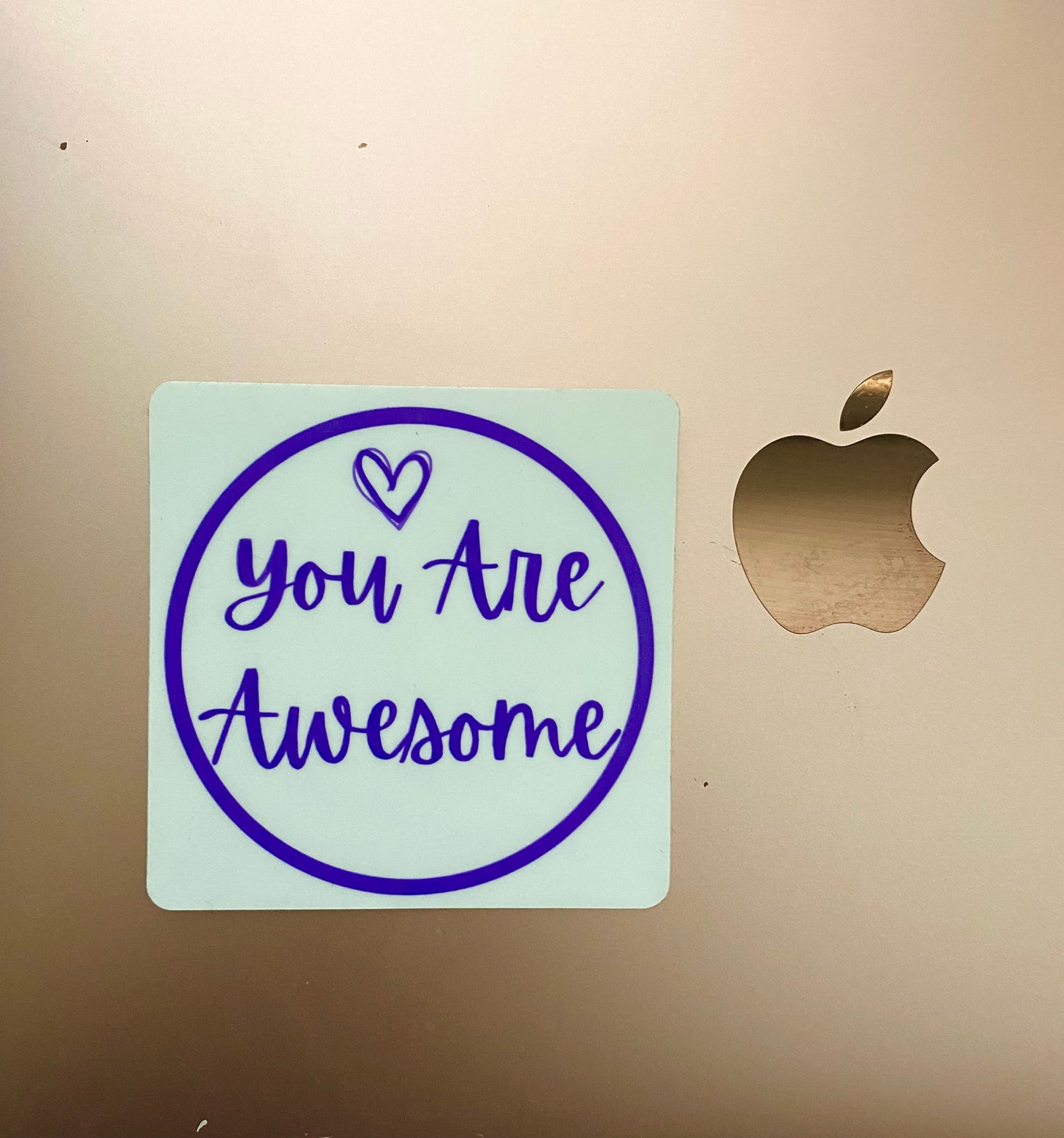 You Are Awesome…Sticker